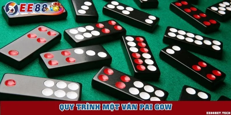 Quy trình một ván pai gow